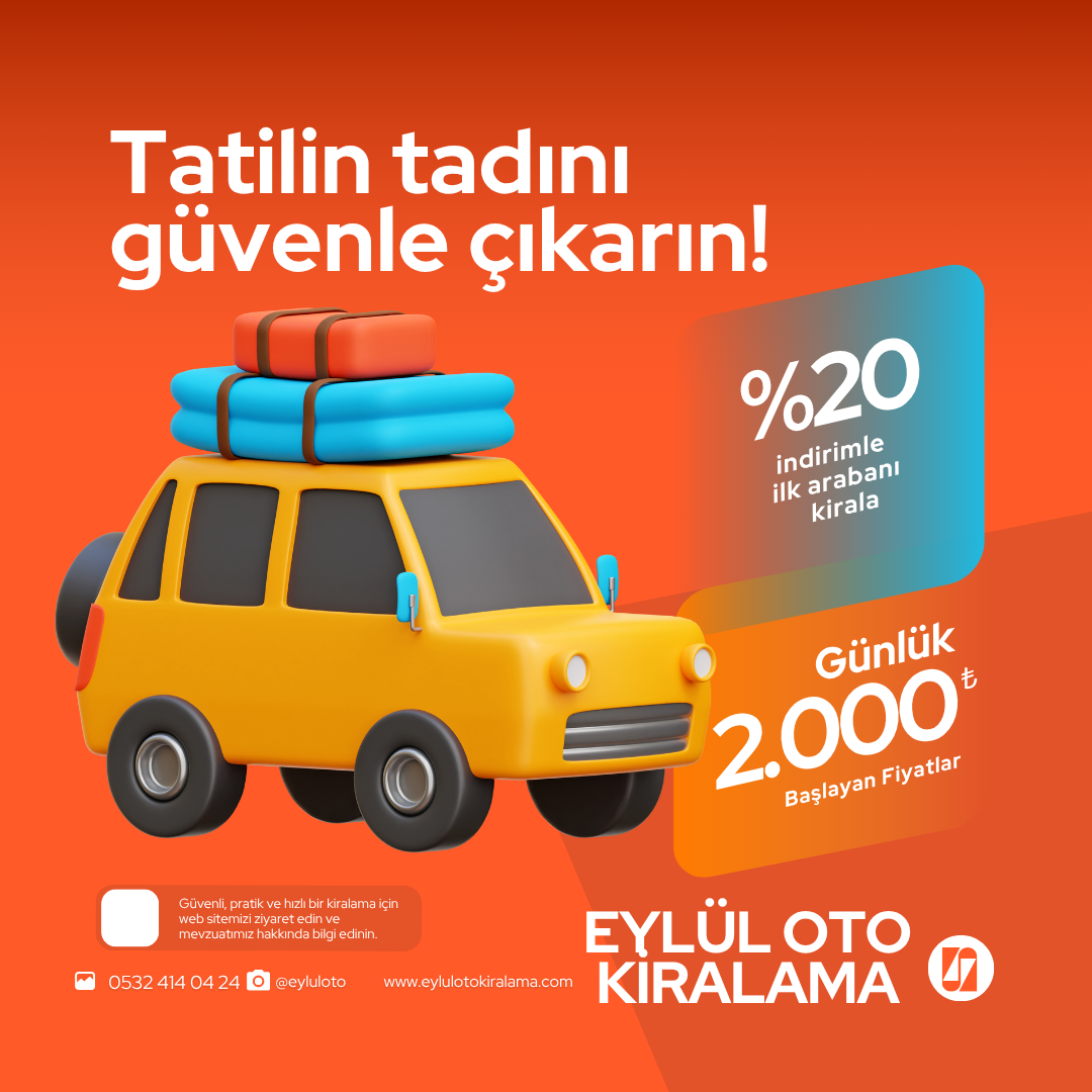 Aracınız Hazır, Tatilin Keyfini Çıkarın